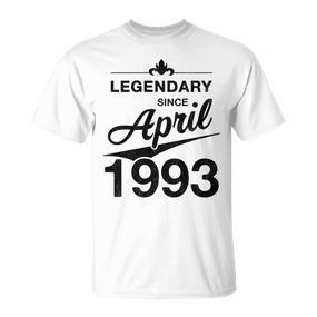 30 Geburtstag 30 Jahre Alt Legendär Seit April 1993 T-Shirt - Seseable De