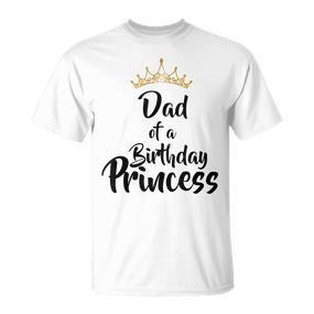 Vater der Geburtstagsprinzessin T-Shirt, Passendes Familien-Outfit - Seseable De