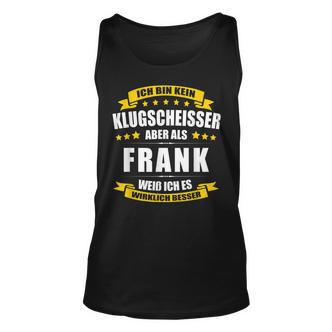 Herren Name Frank Vorname Namensgeschenke Namenstag Fun Tank Top - Seseable De
