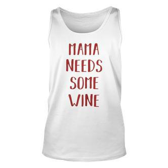 Damen Mama Needs Some Wine Mama Wein Tank Top - Seseable De