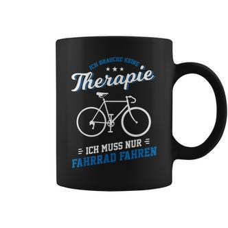 Fahrrad Fahren Therapie Radfahren Radsport Bike Rad Geschenk Tassen - Seseable De