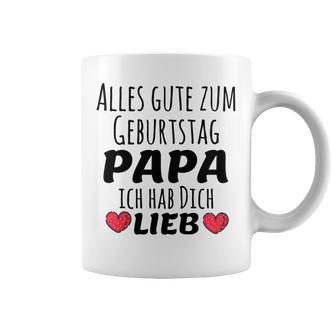 Kinder Alles Gute Zum Geburtstag Papa Ich Hab Dich Lieb Tassen - Seseable De