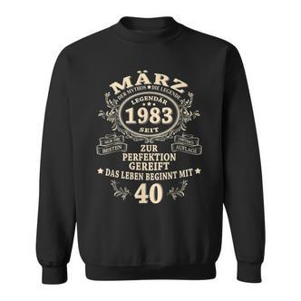 40 Geburtstag Geschenk Mann Mythos Legende März 1983 Sweatshirt - Seseable De