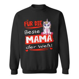 Damen Für Die Beste Mama Der Welt Sweatshirt - Seseable De