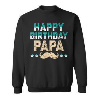 Happy Birthday Dad Geburtstag Papa Geschenk Sweatshirt - Seseable De