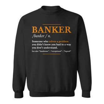 Herren Banker Definition – Lustige Banker Coole Idee Sweatshirt - Seseable De