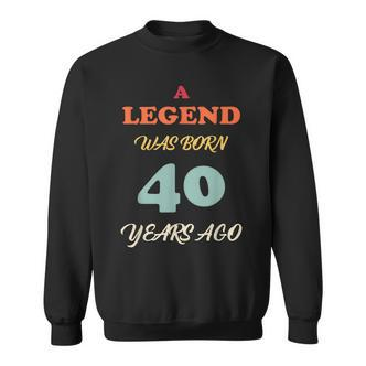 A Legend Was Born Jahrestag Vintage Farben Sweatshirt - Seseable De
