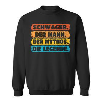 Schwager Geburtstag & Weihnachten Mythos Legende Sweatshirt, Herren - Seseable De