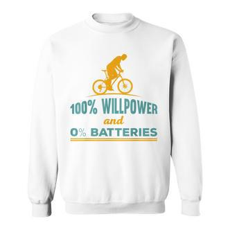 E-Bike Mountainbike 100 Willpower Und 0 Akkus Radfahrer Sweatshirt - Seseable De