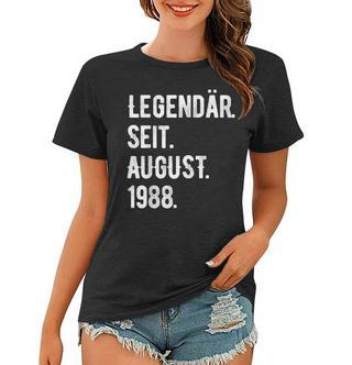 35 Geburtstag Geschenk 35 Jahre Legendär Seit August 1988 Frauen Tshirt - Seseable De