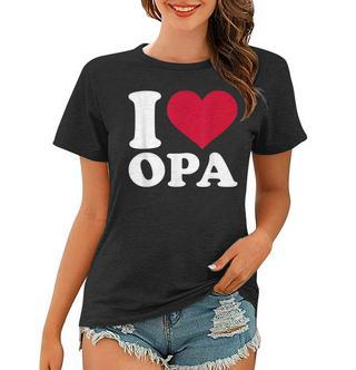 I Love Opa Herz-Motiv Frauen Tshirt in Schwarz, Geschenkidee für Großväter - Seseable De