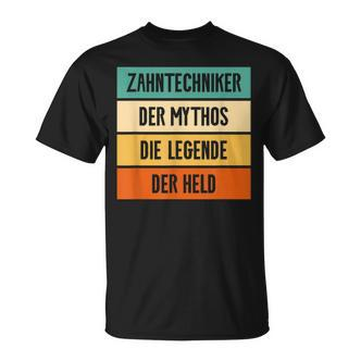 Herren T-Shirt Zahntechniker Mythos Legende - Idee für Zahnarzthelfer - Seseable De