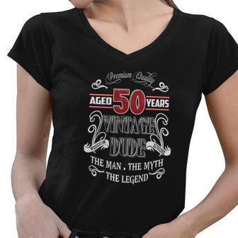 Aged 50 Years Vintage Dude Women V-Neck T-Shirt - Thegiftio UK