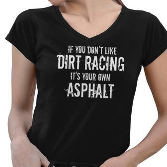Dirt Track Racing Racing Quote Sprint Car Racing V2 Women V-Neck T-Shirt - Thegiftio UK