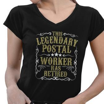 Funny Legendary Postal Worker Retired Retirement Gift Idea Women V-Neck T-Shirt - Thegiftio UK