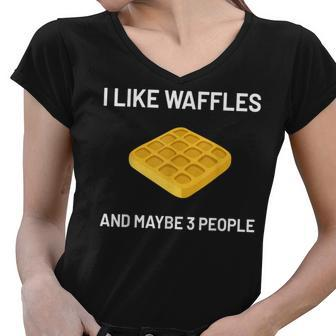 I Like Waffles Funny Belgian Waffles Lover Gift V3 Women V-Neck T-Shirt - Thegiftio UK