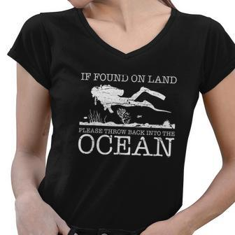 If Found On Land Scuba Diving Funny Diver Gift Women V-Neck T-Shirt - Thegiftio UK