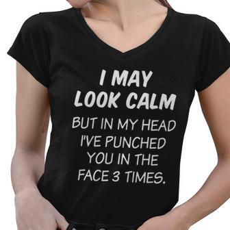 In My Head Ive Punched You In The Face 3 Times Women V-Neck T-Shirt - Thegiftio