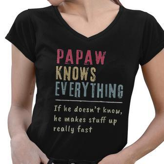 Papaw Know Everything Grandpa Gift Women V-Neck T-Shirt - Thegiftio UK