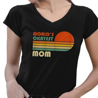 Worlds Okayest Mom Funny Mother Gift Retro Vintage Women V-Neck T-Shirt - Thegiftio UK