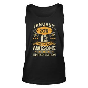 12 Year Old Birthday Made In January 2011 Limited Edition Unisex Tank Top - Thegiftio UK