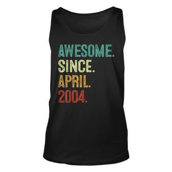 19 Years Old Awesome Since April 2004 19Th Birthday Unisex Tank Top | Mazezy