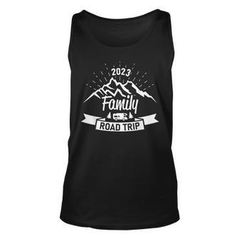 2023 Family Road Trip Vacation Matching Family Funny Unisex Tank Top | Mazezy