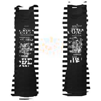 2023 Never Underestimate A Woman Who Understands Basketball 13 30 And Loves Duke Tank Top | Mazezy