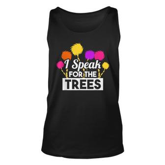 Earth Day Speak For The Trees Design Nature Lover  Unisex Tank Top