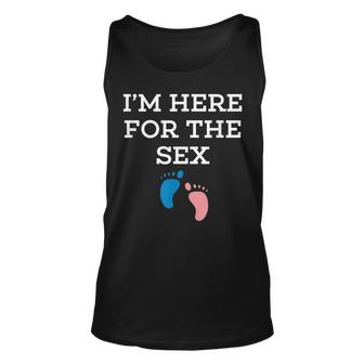 Im Here For The Sex Gender Reveal Baby Shower Party T  Unisex Tank Top