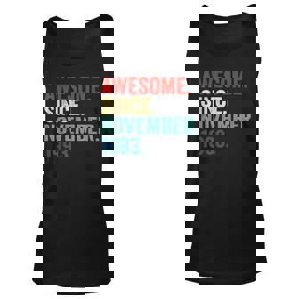 30 Years Old Gifts 30Th Birthday Awesome Since November 1993 Unisex Tank Top - Thegiftio
