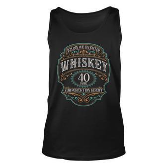 40 Jahre Ich Bin Wie Guter Whisky Whiskey 40 Geburtstag Tank Top - Seseable