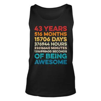43Rd Birthday 43 Years Of Being Awesome Vintage 43 Years Old Unisex Tank Top - Seseable