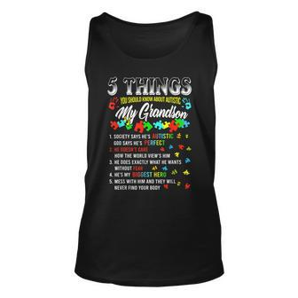 5 Things You Know About Autistic Grandson Autism Awareness Unisex Tank Top - Seseable