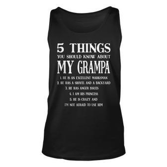 5 Things You Should Know About My Grampa Fathers Day Men Unisex Tank Top - Seseable