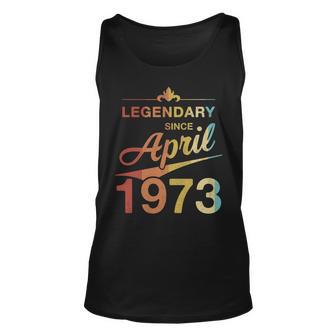 50 Geburtstag 50 Jahre Alt Legendär Seit April 1973 V5 Tank Top - Seseable