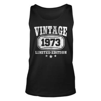 50 Year Old Gifts Vintage 1973 Limited Edition 50Th Birthday V26 Unisex Tank Top - Thegiftio UK
