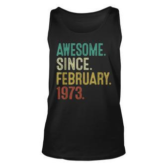 50 Year Old Gifts Vintage Retro February 1973 50Th Birthday Unisex Tank Top - Seseable