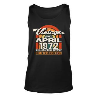 51 Years Of Being Awesome Vintage April 1972 51St Birthday Unisex Tank Top - Seseable