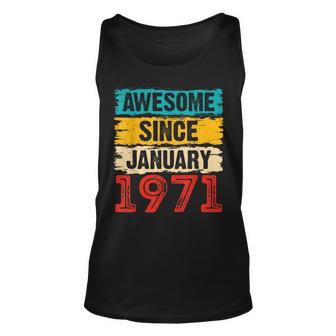 52 Year Old Awesome Since Januar 1971 52 Geburtstag Geschenke Tank Top - Seseable