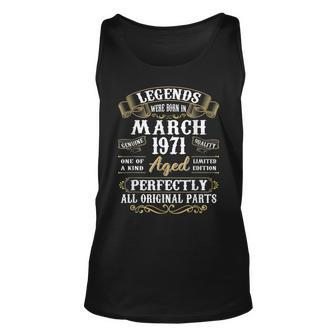 52 Years Old Gifts Decoration March 1971 52Nd Birthday Unisex Tank Top - Seseable