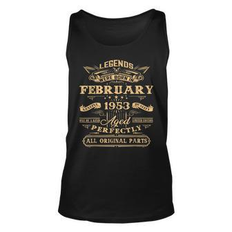 70 Years Old Gifts Legends Born In February 1953 70Th Bday Unisex Tank Top - Seseable