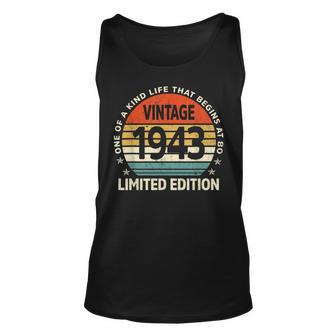 80 Years Old Made In 1943 Limited Edition 80Th Birthday Gift Unisex Tank Top - Seseable