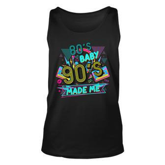80S Baby 90S Made Me Funny Retro 1980S Unisex Tank Top | Mazezy