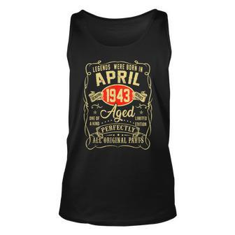 80Th Birthday Gift 80 Years Old Legends Born April 1943 Unisex Tank Top | Mazezy
