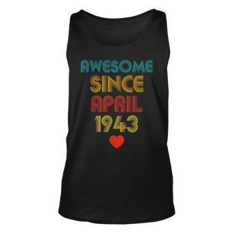 80Years Old Awesome Since April 1943 80Th Birthday Unisex Tank Top | Mazezy