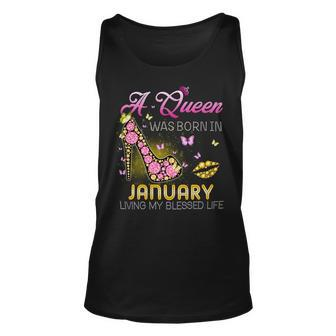 A Queen Was Born In January Living My Best Life Unisex Tank Top - Seseable