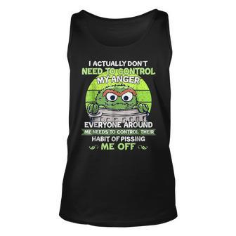 I Actually Dont Need To Control My Anger Everyone Around Me Tank Top | Mazezy