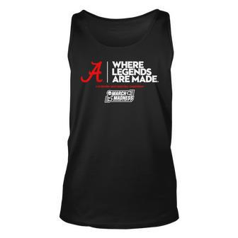 Alabama Where Legends Are Made 2023 March Madness Unisex Tank Top | Mazezy