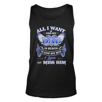 All I Want Is For My Dad In Heaven V2 Unisex Tank Top | Mazezy